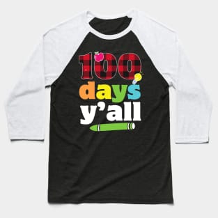 100 days y'all funny red plaid 100th day of school gift for students and teachers Baseball T-Shirt